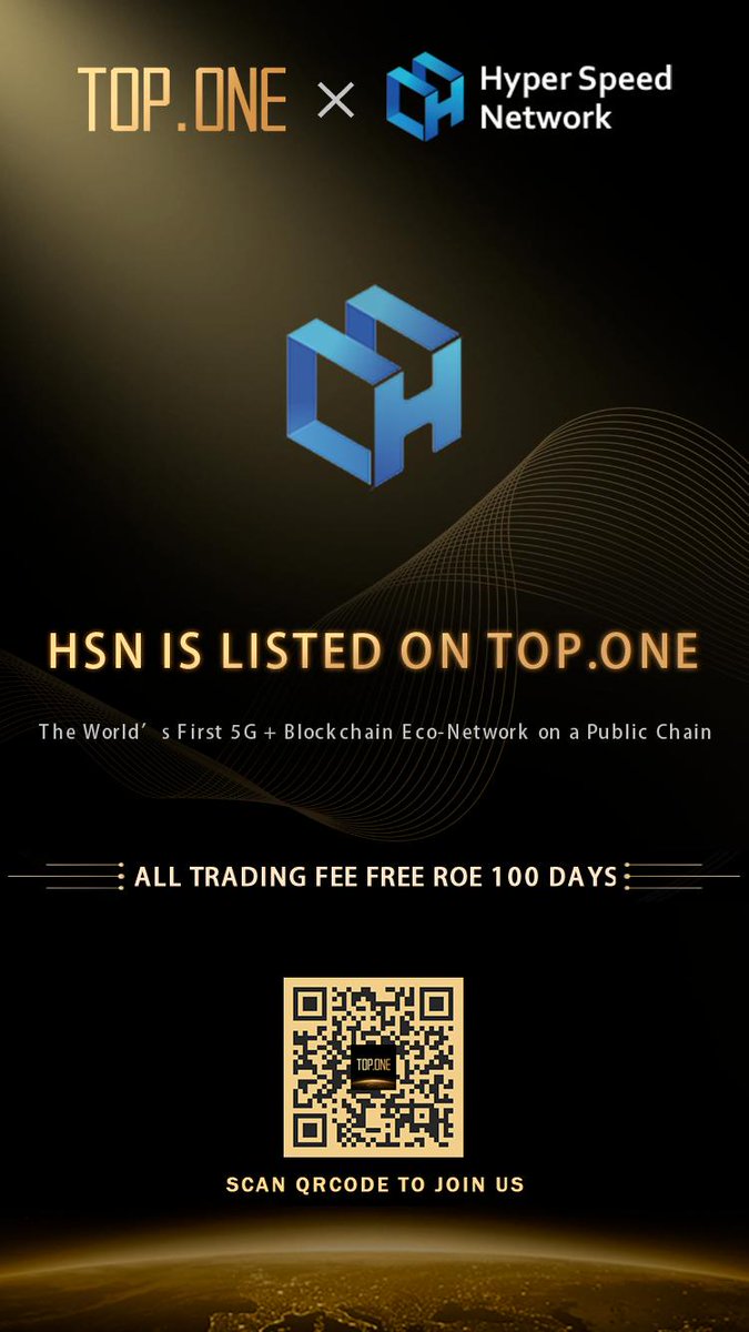 TOPONE_2017's tweet photo. https://t.co/bqy67DoYQ4 has listed Hyper Speed Network (HSN) and open trading for HSN/USDT trading pairs at June 18 11:30, 2019 (UTC+8). Looking forward to your participation! https://t.co/6TKcxnhGxN