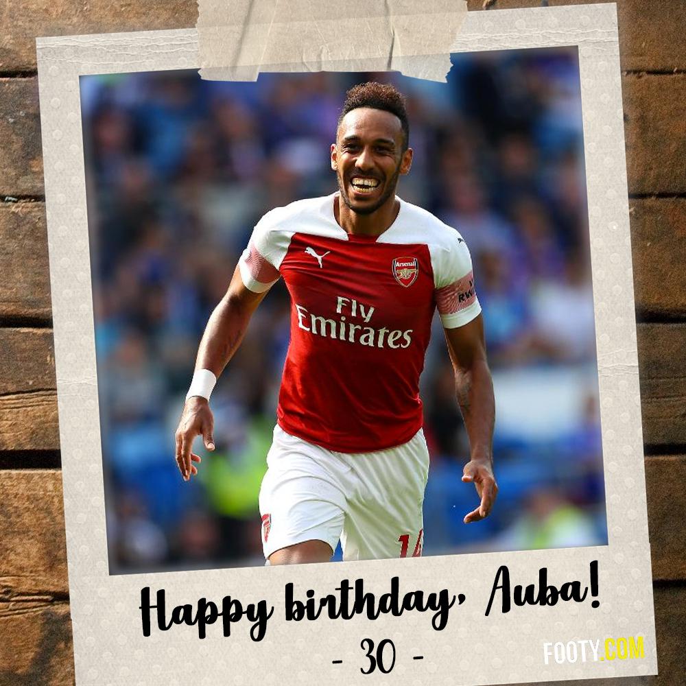 Happy birthday, Pierre-Emerick Aubameyang! 30 today 