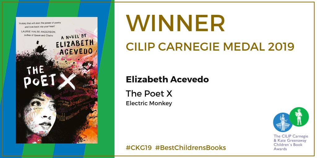 The Carnegies (@carnegiemedals) on Twitter photo And the CILIP Carnegie Medal goes to The Poet X! Congratulations @AcevedoWrites <a href="/EMTeenFiction/">Electric Monkeyβ‘π΅ π</a> #CKG19 #BestChildrensBooks And the CILIP Carnegie Medal goes to The Poet X! Congratulations @AcevedoWrites <a href="/EMTeenFiction/">Electric Monkeyβ‘π΅ π</a> #CKG19 #BestChildrensBooks