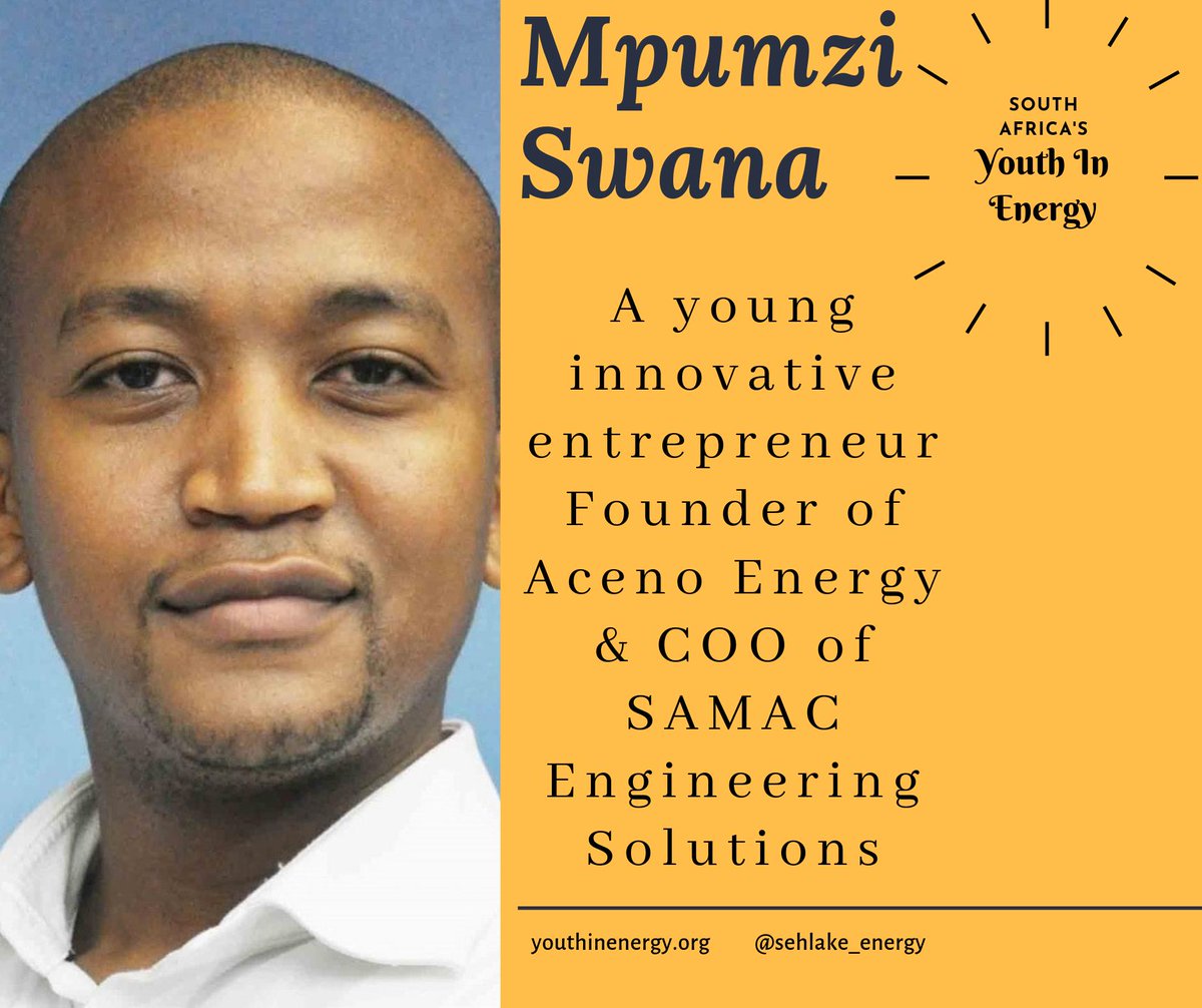 YouthInEnergy's tweet photo. Please meet our #YouthInEnergy2019 for today #MpumziSwana He holds a BSc Honours Degree Chemical Engineering  &amp;  passionate about #GreenEnergyTechnology He is also a founder of #AcenoEnergy 🔆 The future looks bright 🙌🏽 https://t.co/1ZJesns5fP
