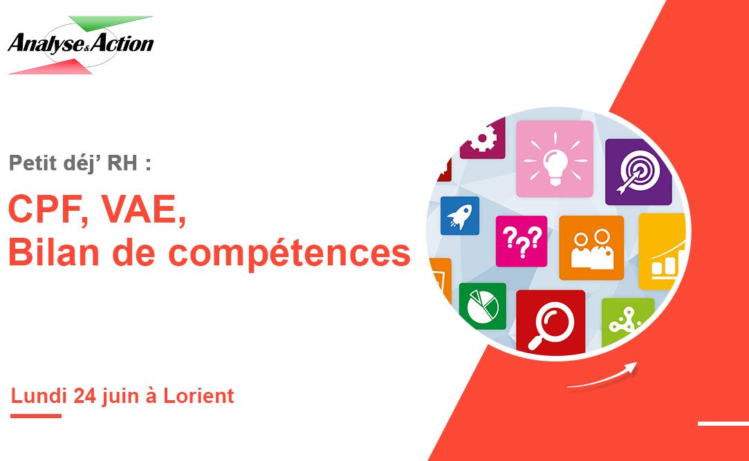 Vous avez des interrogations sur le CPF, le bilan de compétences et la VAE ? 💼❔

Analyse  &amp; Action Lorient vous invite à un temps d'échange lundi 24 juin à 8h45 à Lorient.

➡️ Information et inscription par mail auprès de Floriane CAREME : floriane.careme@analyse-et-action.com