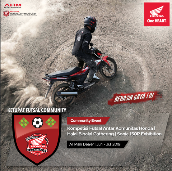 fuadrahman021's tweet photo. Come and Join Community Event. Kompetisi Futsal Antar Komunitas Honda | Halal Bihalal Gathering | Sonic 150R Mini Modif Contest. Bebasin Gaya lo ! https://t.co/qGgtn0PYVH