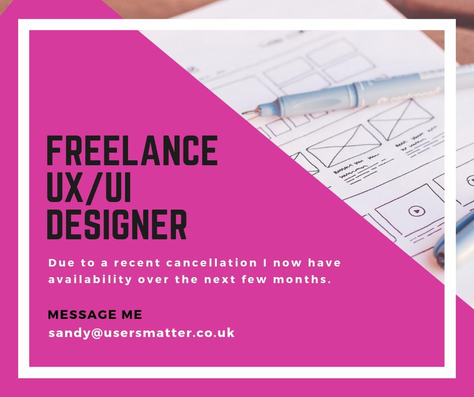 So a cancellation has left me open for business. Message me at sandy@usersmatter.co.uk if you or someone you know needs some support with a digital product or service.

Check me out here: usersmatter.co.uk

#freelance #ux #ui #business #designer