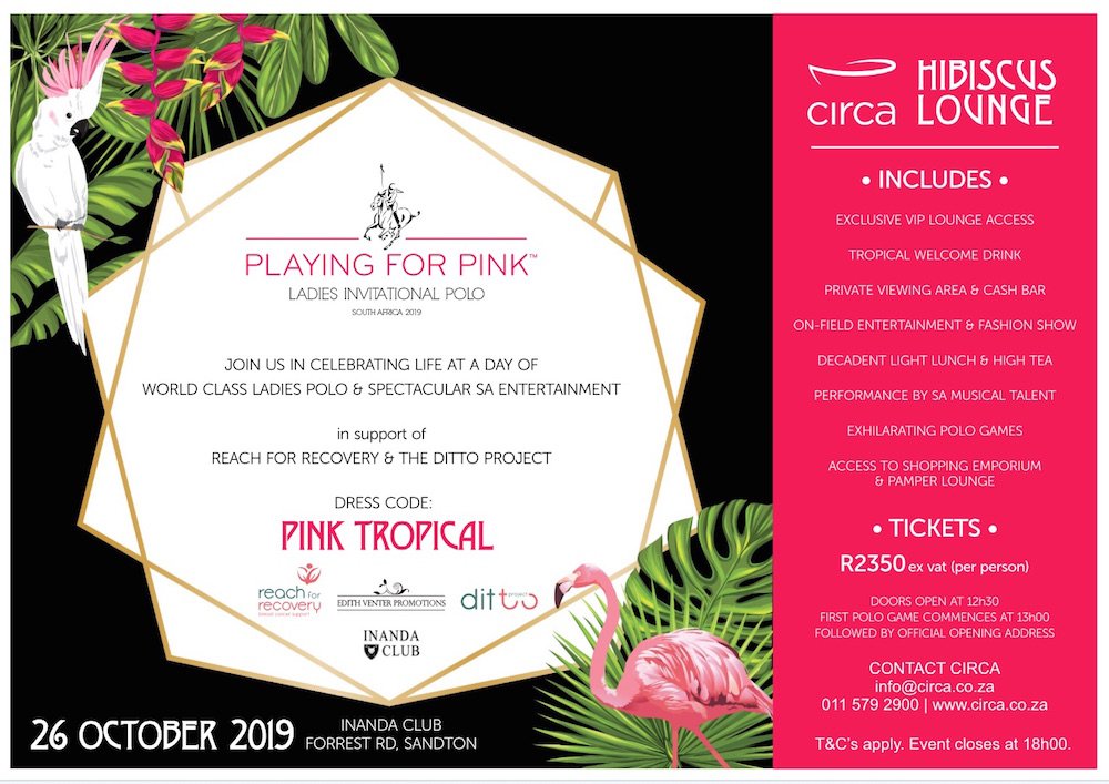 CIRCA_SA's tweet photo. The annual #PlayingForPink Ladies Invitational Polo is set for 26 Oct 2019 @InandaClub

Support #ReachForRecovery &amp; #TheDittoProject

Gather your friends and book to enjoy this prestigious event in the @CIRCA_SA exclusive VIP HIBISCUS LOUNGE!

Info:  https://t.co/Vm8RcWPwQa … https://t.co/LrYzlB456k