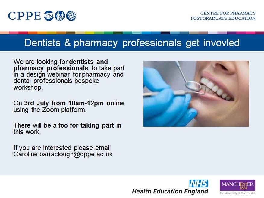 EmmaACPPE's tweet image. Opportunity for pharmacy and dental professionals to get involved a design webinar for a new multidisciplinary learning programme @carolinebCPPE @Nuala_McG @KenwardRachel @hayleyberry8  @cppeengland  @TheBDA  email caroline.barraclough@cppe.ac.uk to express interest