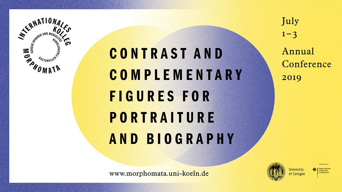 UniCologne's tweet photo. Das Internationale Kolleg #Morphomata lädt herzlich zur Jahrestagung vom 1. bis 3. Juli 2019 zum Thema ›Kontrast- und Komplementärfiguren zu Porträt und Biographik‹ ein. Mehr Infos: https://t.co/3rCGo9Pl8E #biographik #porträt #biographie #biography #UniKöln https://t.co/Nc2zxZAlf7