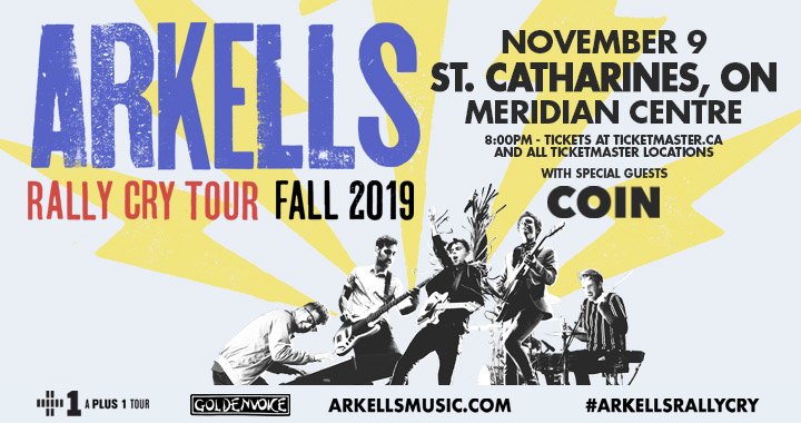 YESSS! High-energy, chart-topping, live-rock’n’roll authorities <a href="/ArkellsMusic/">ARKELLS</a> are coming to St. Catharines! Tickets on sale this Friday, June 21st at 10:00 AM. #ArkellsRallyCry