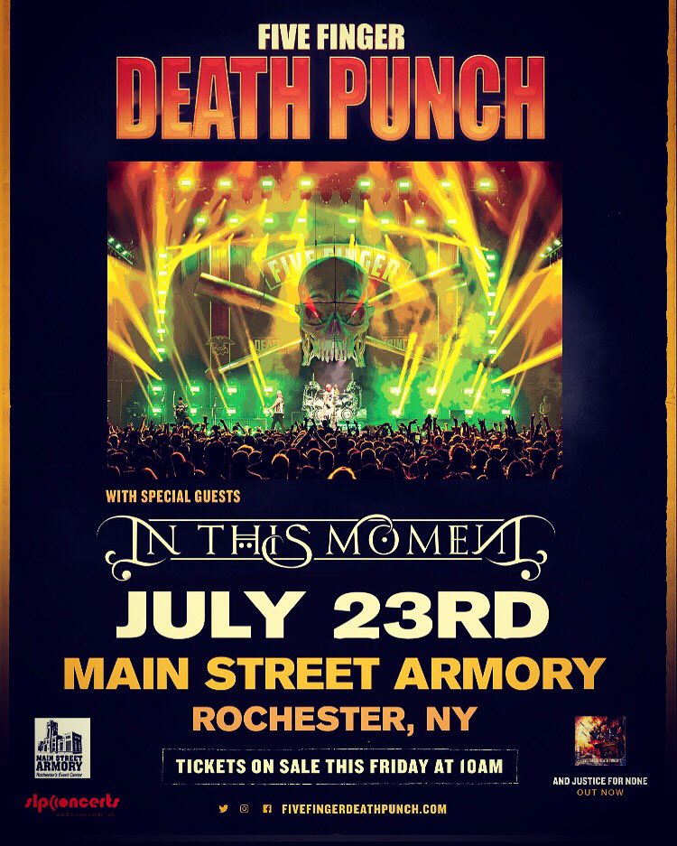 mainstarmory's tweet photo. Come see Five Finger Death Punch with In This Moment at the Main Street Armory Tuesday, July 23rd!! Doors open at 6:30pm! Get your tickets now at Ticketmaster!!
#fivefingerdeathpunch #mainstreetarmory #inthismoment #rochesterny #summerconcerts2019 https://t.co/FCw5zvDRsn