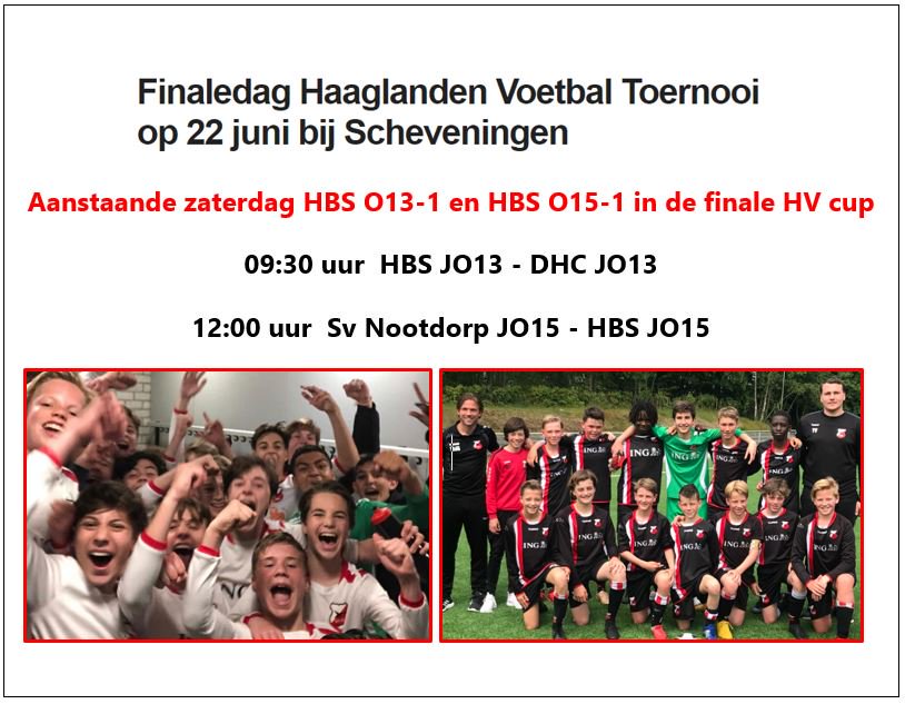 SUPPORT de O13-1 en O15-1. Aanstaande zaterdag 22 juni spelen <a href="/HBS_JO13_1/">HBS JO13-1</a> om 09.30 uur tegen DHC en @@HBS_JO15_1 om 12.00 uur tegen Nootdorp de finale van de HV Cup. Supporters meer  dan welkom op Sportpark Houtrust SVV Scheveningen <a href="/HBSFANZONE/">HBSFANZONE</a> <a href="/hbscraeyenhout/">HBS Craeyenhout ⚽️🏑🏏</a> <a href="/HBSwedsecJeugd/">HBS wed. Sec. Jeugd</a>