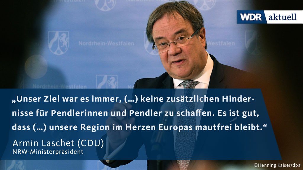 NRW-Ministerpräsident Laschet begrüßt die EuGH-Entscheidung zur deutschen Pkw-Maut.