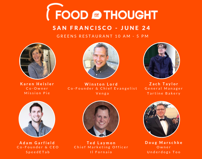 ToastTab's tweet photo. #FoodforThought: San Francisco is on 6/24! Speakers include @missionpie's Karen Heisler, @GetVenga's Winston Lord, @tartinebakery's Zach Taylor, @SpeedETab's Adam Garfield, @IlFornaioOnline's Ted Laymon, and @underdogstoo's Doug Marschke. Free tickets: https://t.co/iO3vi0K8Do https://t.co/uHIpmQ2N1W