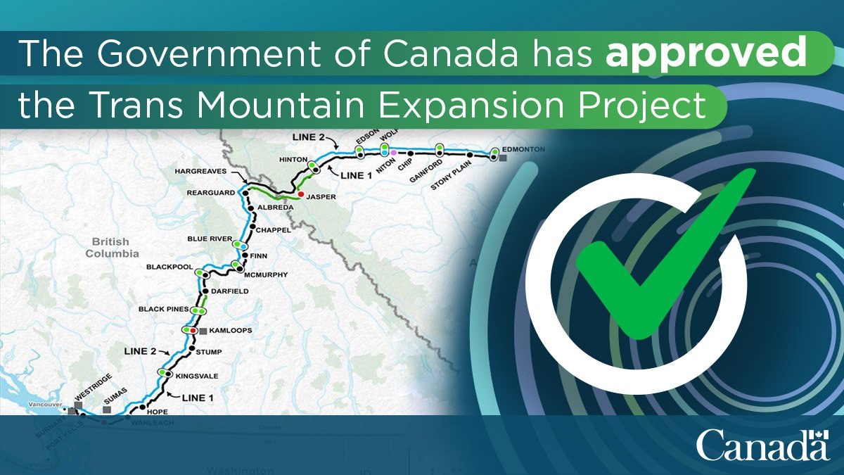 NRCan's tweet photo. The Government of Canada approves the #TransMountain Expansion Project and will reinvest every dollar earned from corporate tax revenues, as well as profits from its sale, into Canada’s #CleanEnergy transition. https://t.co/3sPM2WbMzy https://t.co/1QFV23aTPA