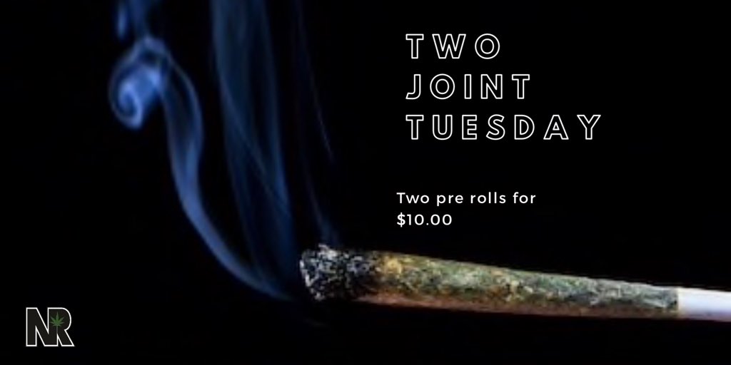 nattyrems420's tweet photo. Today is also Two Joint Tuesday! Stop on by and get two pre-rolls for $10.00! #TwoJointTuesday #Tuesday #CannabisCommunity #CannabisCulture #Discount #Deals #Cannabis https://t.co/enhMYmcWlC