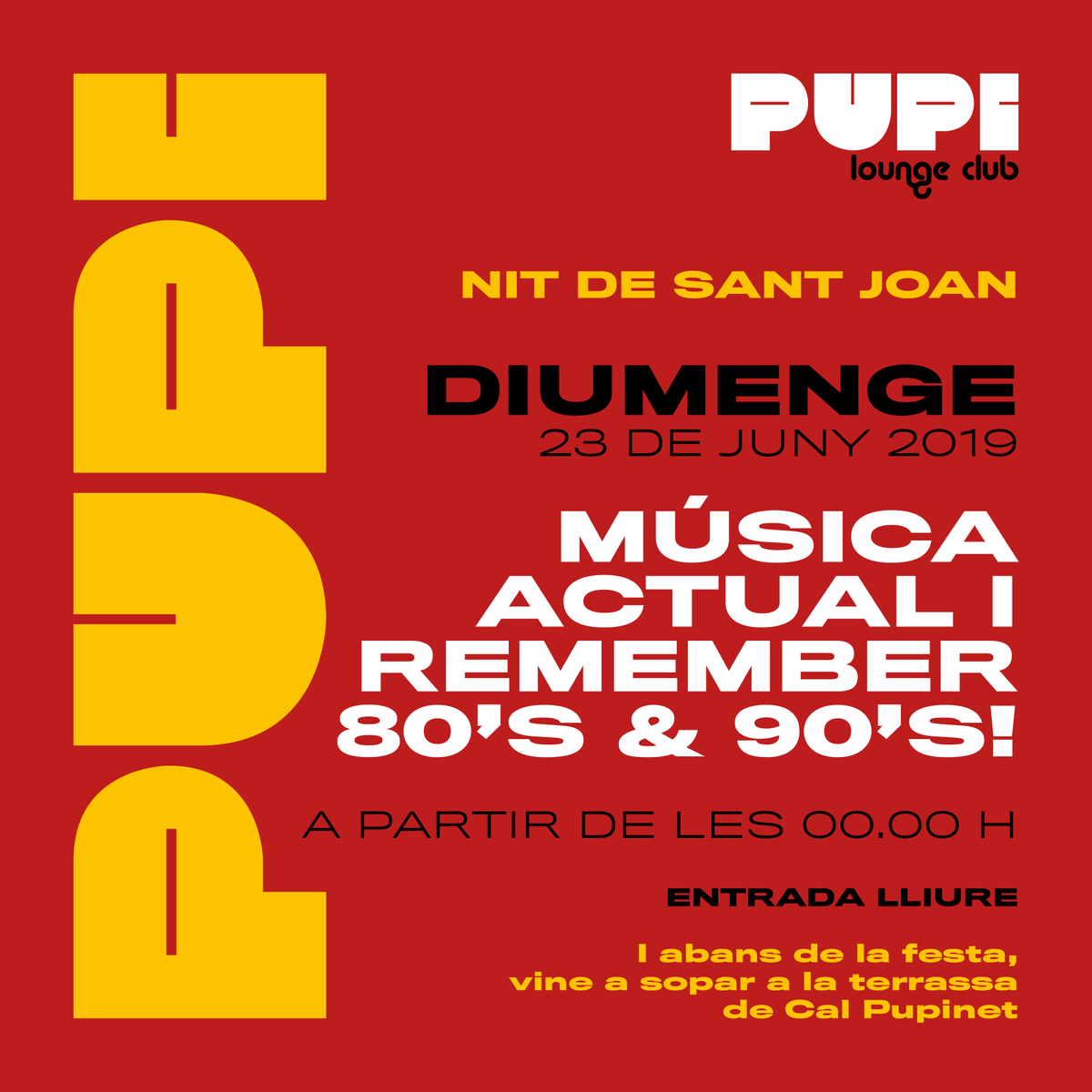 calpupinet's tweet photo. Aquest diumenge de revetlla també tindrem festa al #PupiLoungeClub! A partir de mitjanit, celebrem #SantJoan amb música actual i remember 80's i 90's per passar ballant la nit més curta de l'any. Entrada lliure. #Castellbisbal #elPupi #CalPupinet https://t.co/JWf01ahtjz