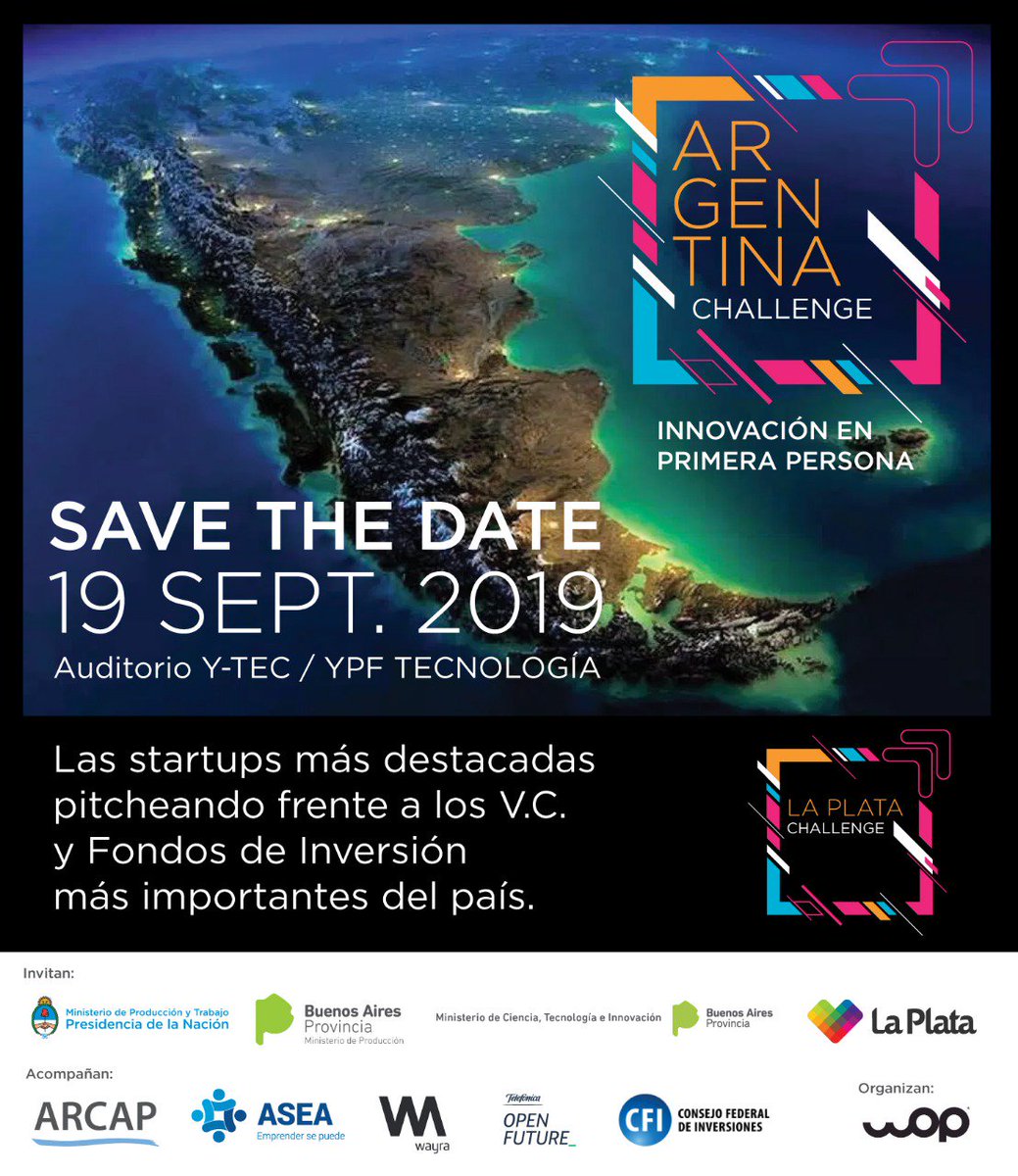 argentinachall1's tweet photo. #ArgentinaChallenge es una realidad! Abrimos una nueva convocatoria nacional con destino final #YTEC en #LaPlata el 19.Sep. Ingresa en  https://t.co/TxMlxbDF5y y anotá tu Startup. No te pierdas esta oportunidad única de pitchear ante los principales VC y Fondos del país! https://t.co/OkoCNjQMZ9