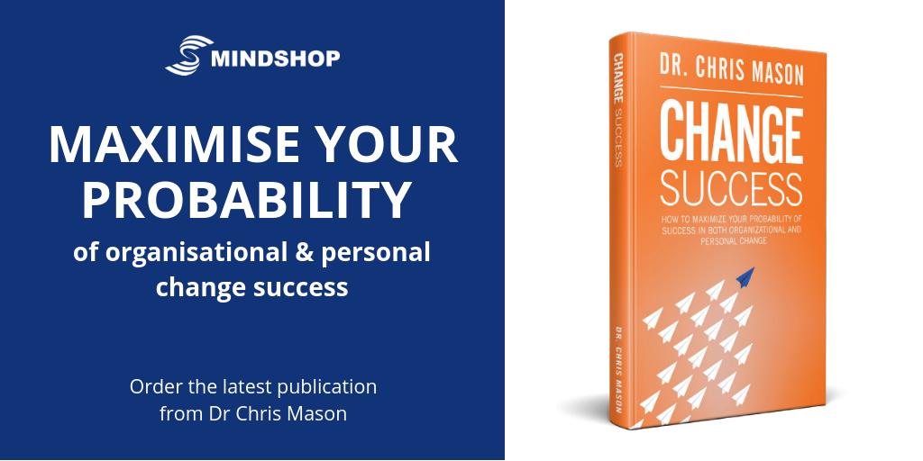 MindshopOnline's tweet photo. Why are some people significantly more successful at implementing change than others? Learn more from Dr @cmasonmindshop1's latest research, model, diagnostic and book in this blog article. https://t.co/Gj6F8meVxb
#changesuccess #implementation #advisory https://t.co/xy6PZ2OrzR