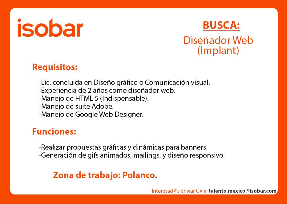 TalentoIsobarMx's tweet photo. No olviden que tenemos estás búsquedas de talento en #IsobarMx #EmpleoMx #DiseñadorWeb #Trafficker #MediaPlanner https://t.co/7Dfs5zVF3Y