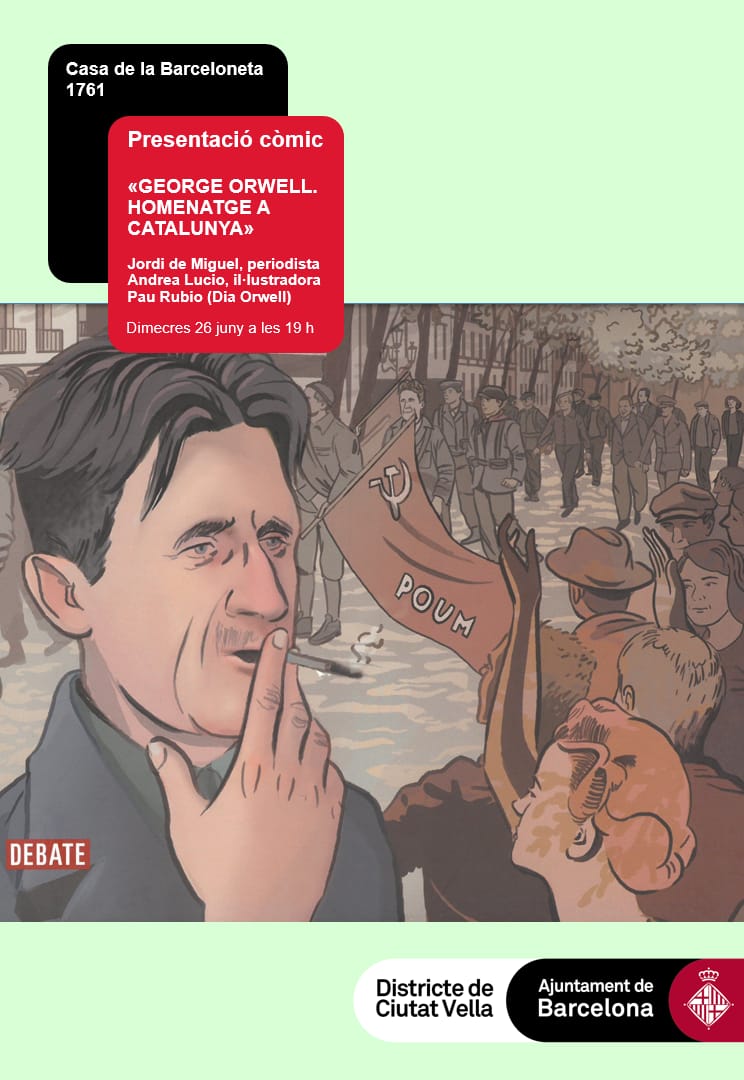 Et proposem un pla per passar millor la calor d'avui: vine a la Casa de la Barceloneta a la presentació del còmic "George Orwell. Homenatge a Catalunya" 
📆Dimecres 26 juny, 19h
📍Casa de la Barceloneta 1761. C/Sant Carles 6