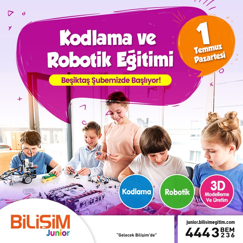 Çocuklar için KODLAMA ve ROBOTİK Eğitimi 1 Temmuz’da Beşiktaş şubemizde başlıyor!
Sınırlı sayıda kontenjan için hemen başvurun! 
bit.ly/BilisimJuniorE… 444 32 36

#BilişimJunior #kodlama #yazılım #robotik #bilisim #3dmodelleme #3dprinting #atölye #etkinlik #bilim #bilgisayar