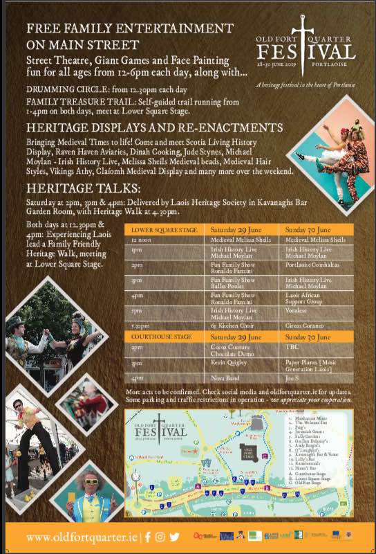 A fantastic weekend of Family Entertainment, Heritage and Fun at The Old Fort Quarter Festival June 29th and 30th. Lower Court Square on main street will have you laughing and dancing throughout the day. Kavanaghs Pub-Portlaoise  Dunamaise Arts Centre  Ireland's Ancient East