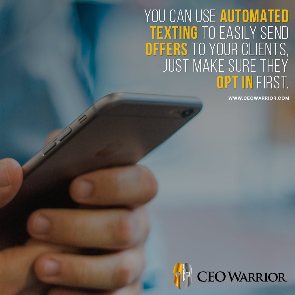 CEOWarrior's tweet photo. You can use automated texting to easily send offers to your clients, just make sure they opt in first. Want more info? Go to https://t.co/tj2kLLiIeK

#automatedtexting #clients #businessmarketing #businessconsultant #businesscoach #CEOWarrior #MikeAgugliaro #servicebusinesscoach https://t.co/hx4PwT7r0c
