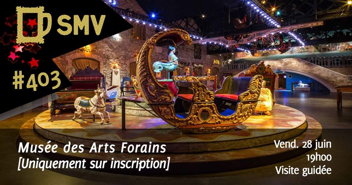 legroupeSMV's tweet photo. [#DERNIÈRESPLACES ! 📢🎫]
[#SMV403]
Envie de braver la canicule le temps d'une soirée ? 😅☀️
Venez vous mettre au frais dans un lieu féerique &amp; insolite le temps d'une visite guidée au @MuseeArtForain
! 🎪🎠
➡️ Quand ? Vendredi 19h
➡️ + d'infos :
https://t.co/Z2TRzRNRea https://t.co/5InZ5F1BR1
