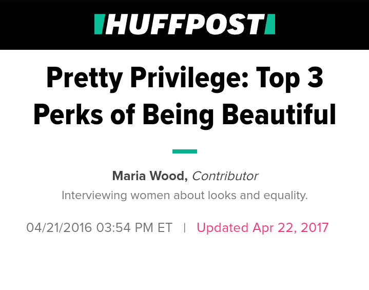 Karna berdasar riset Lucia Kencaklova (2015) tadi konteks appearance ini lebih banyak dirasakan cewek, maka saya tuliskan pendapat Maria Wood, kontributor dari  @HuffPost, ttg TIGA nikmat utama yg dirasakan kalo Anda punya wajah cantik. 1. Power2. Happiness3. Freedom