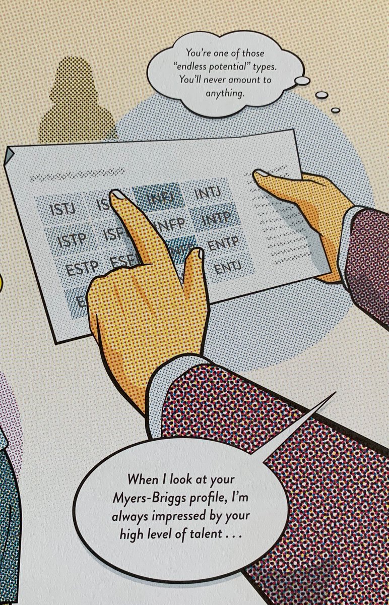 "When I look at your Myers-Briggs profile, I'm always impressed by your high level of talent" means "You're one of those endless potential types. You'll never amount to anything."