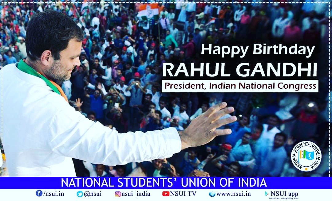 Wishing A Very Happy Birthday to Our beloved  Leader Sri Rahul Gandhi ji    