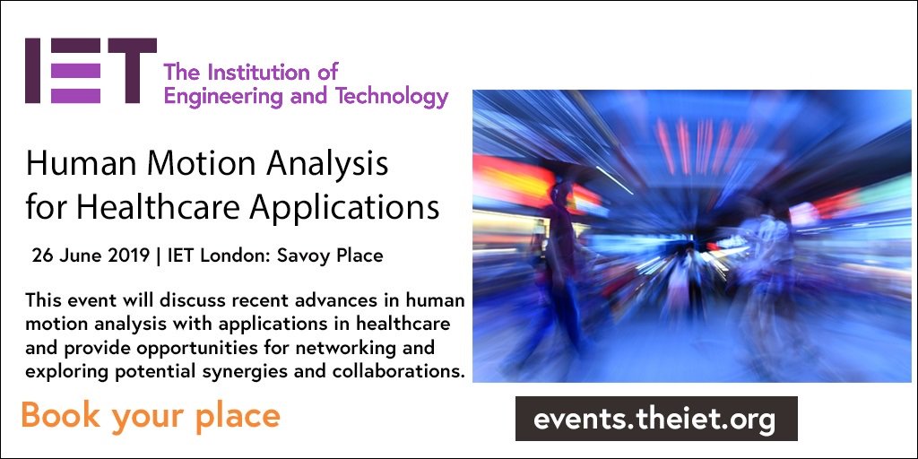 IETHealthTech's tweet image. ONE WEEK LEFT! @Theiet #Human_Motion_Analysis for #HealthcareApplications. Can&apos;t wait to hear @Aliah_Shaheen @Bruneluni keynote &apos;Something in the way she moves - the role of structural and movement variability in #JointFunction&apos;
bit.ly/2UgMdFn
@IETCommunities @IETevents