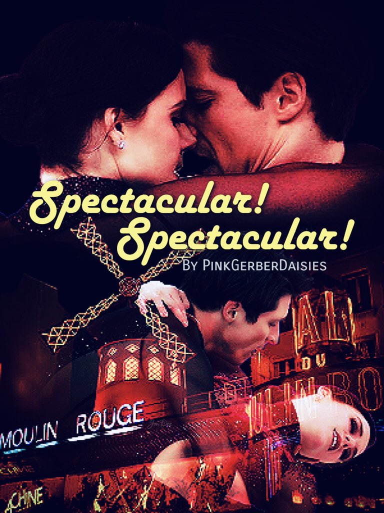 PS... Been meaning to reinvent my Moulin Rouge edits to a "book cover" for "Spectacular! Spectacular!" but haven't gotten to doing it till now! An upside to being sick in bed! Here you go,  @gerber_pink!