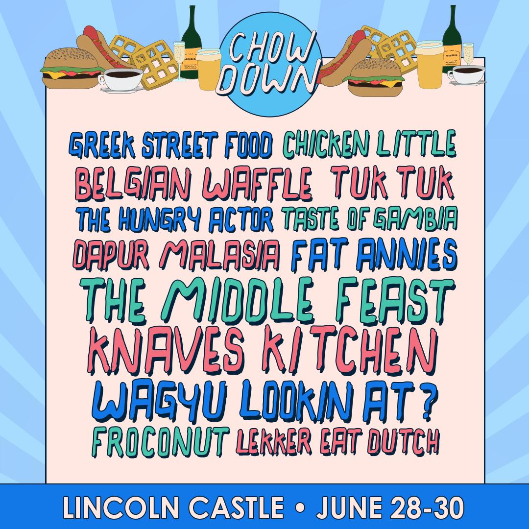 chowdownevents's tweet photo. It's our return to @LincolnCastle at the end of the month and this is what we'll all be chowing down on throughout the weekend! 😋

RT to WIN £50 worth of food &amp; drink! 🎊

@food4festival @BelgianWaffleT @thehungryactor @dapurmalaysiauk @fatannies @themidfeast @KnavesKitchen https://t.co/ukBeVdu30X