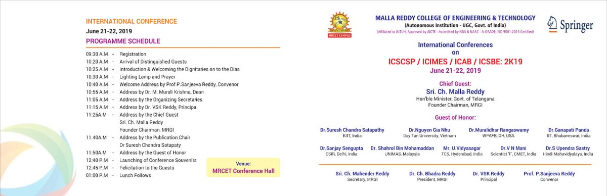 mrcetofficial's tweet photo. MRCET@CAMPUS- Let us walk into International Conference on #ICSCSP/ #ICIMES/ #ICAB/ #ICSBE 2K19 @#MRCET CAMPUS on  June 21st to 22nd.
Chief Guest Sri. #CH_MALLAREDDY , Honorable Minister of #Telangana, Founder Chairman of #MRGI.

@chmallareddyMLA 
@Drbhadrareddy https://t.co/jhL15pZQUD