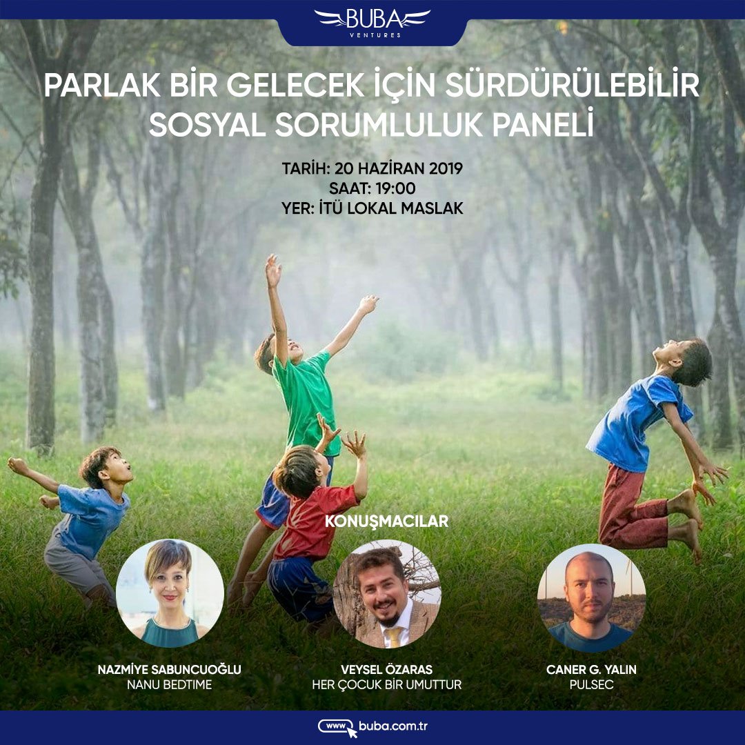 bubaventures's tweet photo. BUBA Ventures Sosyal Sorumluluk Projesi kapsamında, Nazmiye Sabuncuoğlu Caner Yalın ve Veysel Özaras konuşmacı olarak katılacak.Etkinliğimize katılmak için kayıt olabilirsiniz: https://t.co/JDI7eF7Qda https://t.co/k1Y9gdx8of