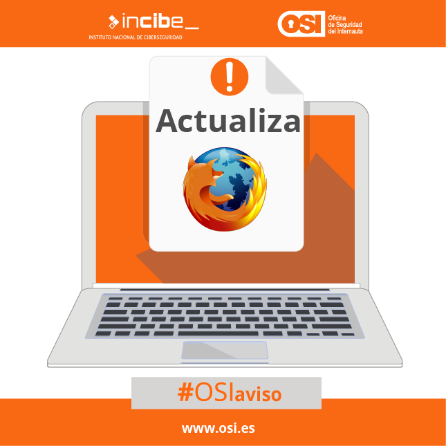osiseguridad's tweet photo. #OSIaviso⚠️. Se ha descubierto una vulnerabilidad en @Firefox. 

☝🧐️Si tu navegador no está actualizado, lee nuestro aviso para saber cómo hacerlo: ➡️https://t.co/yGNsTrz0cS https://t.co/2UaDZ8RlCE