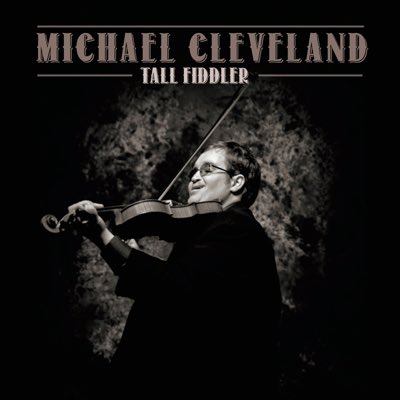 Michael Cleveland (@mcflamekeeper) on Twitter photo #NewProfilePic #newmusic 8/23 #tallfiddler <a href="/CompassRecords/">CompassRecords</a> <a href="/kwepr/">East Public Relations / Kimberly Williams</a> <a href="/RoeEntertain/">Roe Entertainment</a> #NewProfilePic #newmusic 8/23 #tallfiddler <a href="/CompassRecords/">CompassRecords</a> <a href="/kwepr/">East Public Relations / Kimberly Williams</a> <a href="/RoeEntertain/">Roe Entertainment</a>