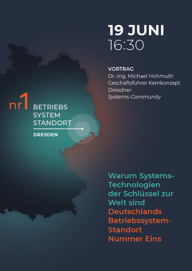 We invite you the talk of @kernkonzept CEO Michael Hohmuth about why @stadt_dresden is Gemany's top operating systems location today. See you today at 16:30 at @tudresden_de faculty of computer science (APB) room E023.