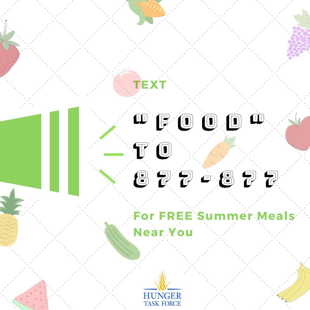 HangryIsabel's tweet photo. Just a reminder to use this texting line to find the Summer Meals site closest to you! https://t.co/klPXdvbisj