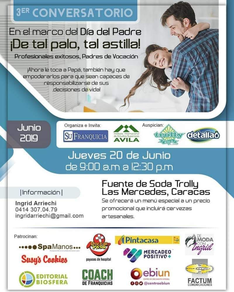 Mañana jueves 20/6 en <a href="/eltrolly/">Trolly de Las Mercedes</a> la charla  "Los hombres también se empoderan " Entrada Libre  #DiadelPadre  Asiste y disfruta de rifas, regalos y deliciosas degustaciones. Invitan y organizan <a href="/sufranquicia/">SuFranquicia</a>  <a href="/ingridarriechi/">Ingrid Arriechi.</a>