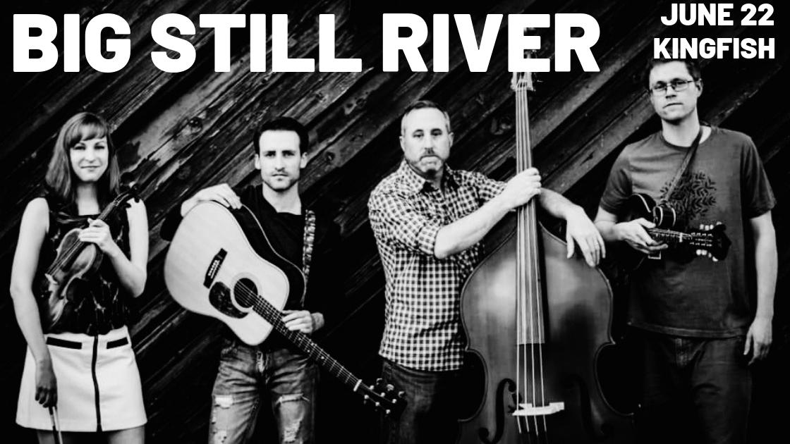 Emerg_Ent's tweet photo. This Saturday, @BigStillRiver will be pickin' at @kingfishbar https://t.co/TRMHtcAAMx