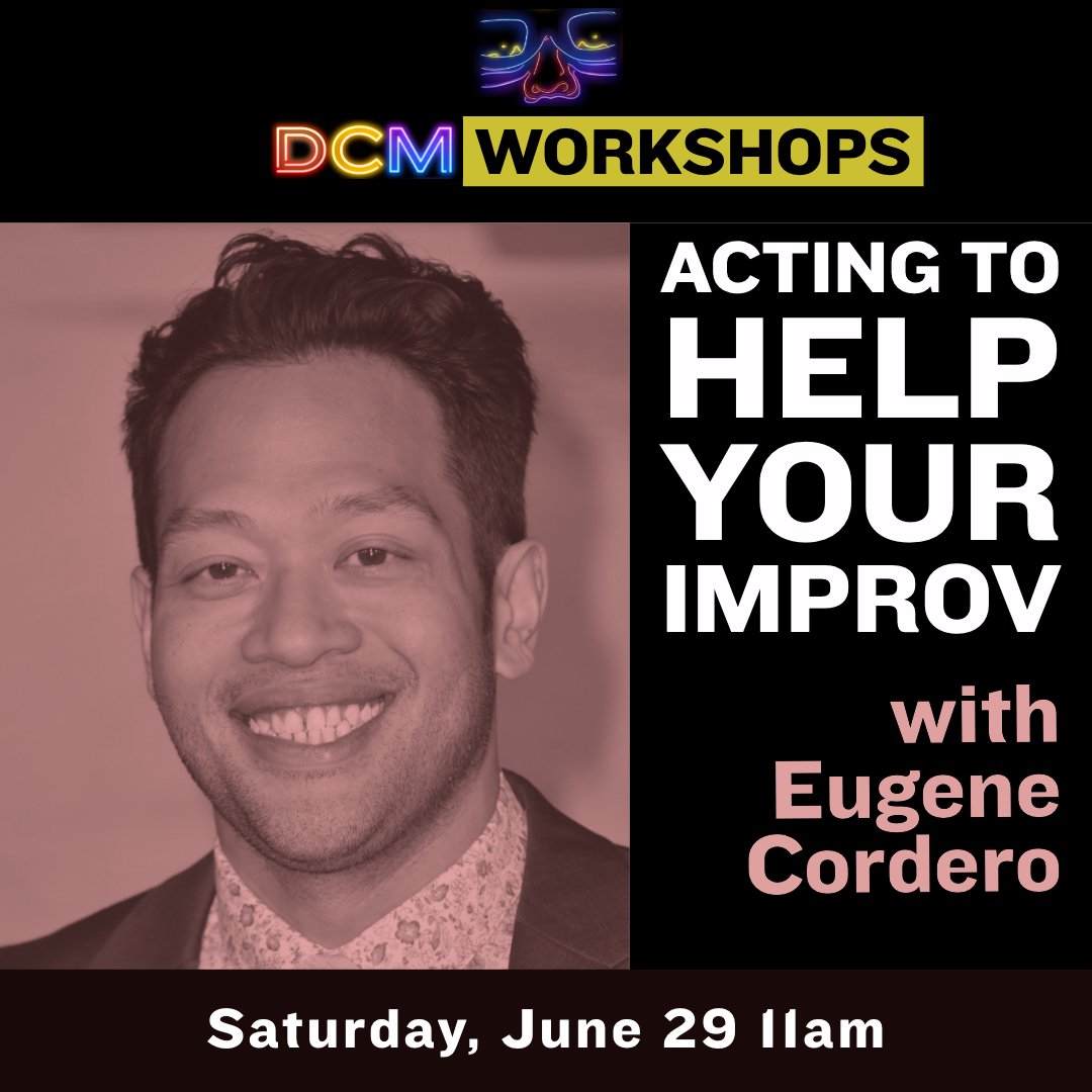 ucbclassesla's tweet photo. Acting to help your Improv
with Eugene Cordero @eugcordero - DCM Workshop - Saturday, June 29, 11am-2pm  - now enrolling! https://t.co/USCiD3WCbV

#DCM21 #ucbclassesla #TacomaFD #eugenecordero https://t.co/c1nhqxFr6O