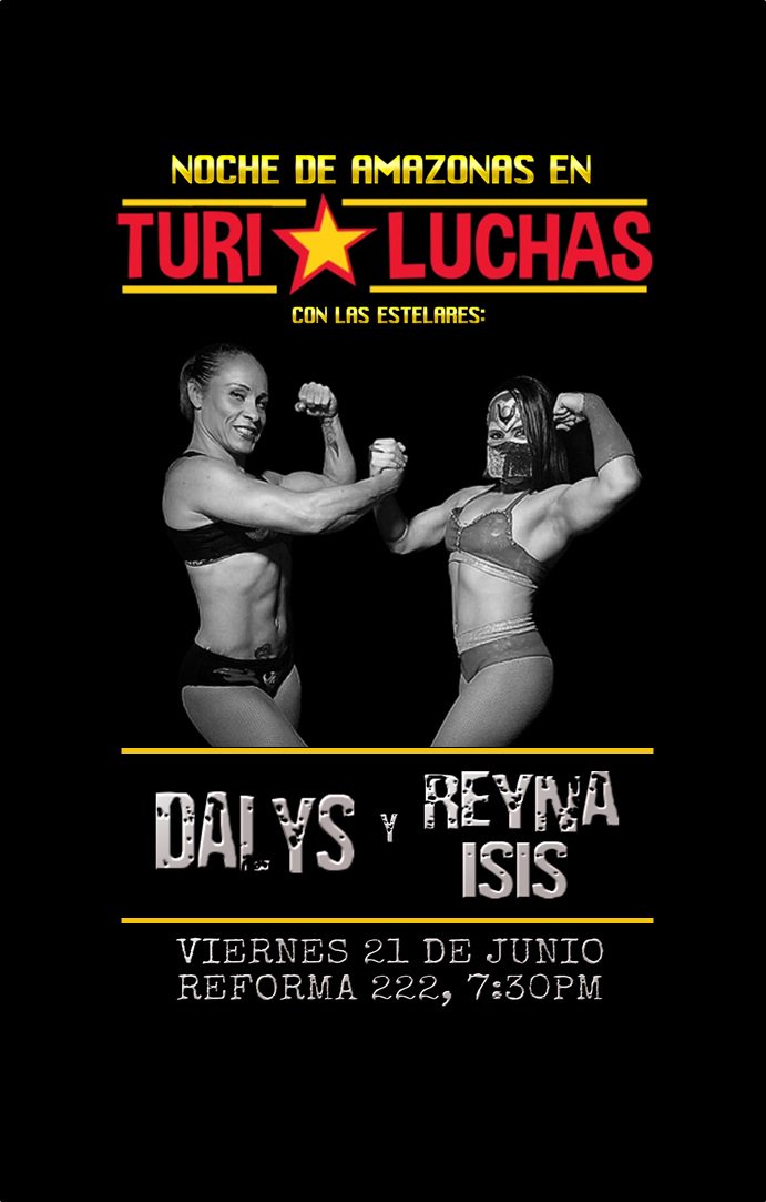 ¡Ufff! El viernes me toca trabajar con las más rudas, 🇵🇦 @dalyscmll
 y 🍑 #ReynaIsis en #TuriLuchas lleguen temprano por qué el cupo es limitado ¡No se lo pueden perder! 🤼‍♀️
@Sacalo_del_Ring
@Antiotorres @Arena_MX
 @luchandolibre