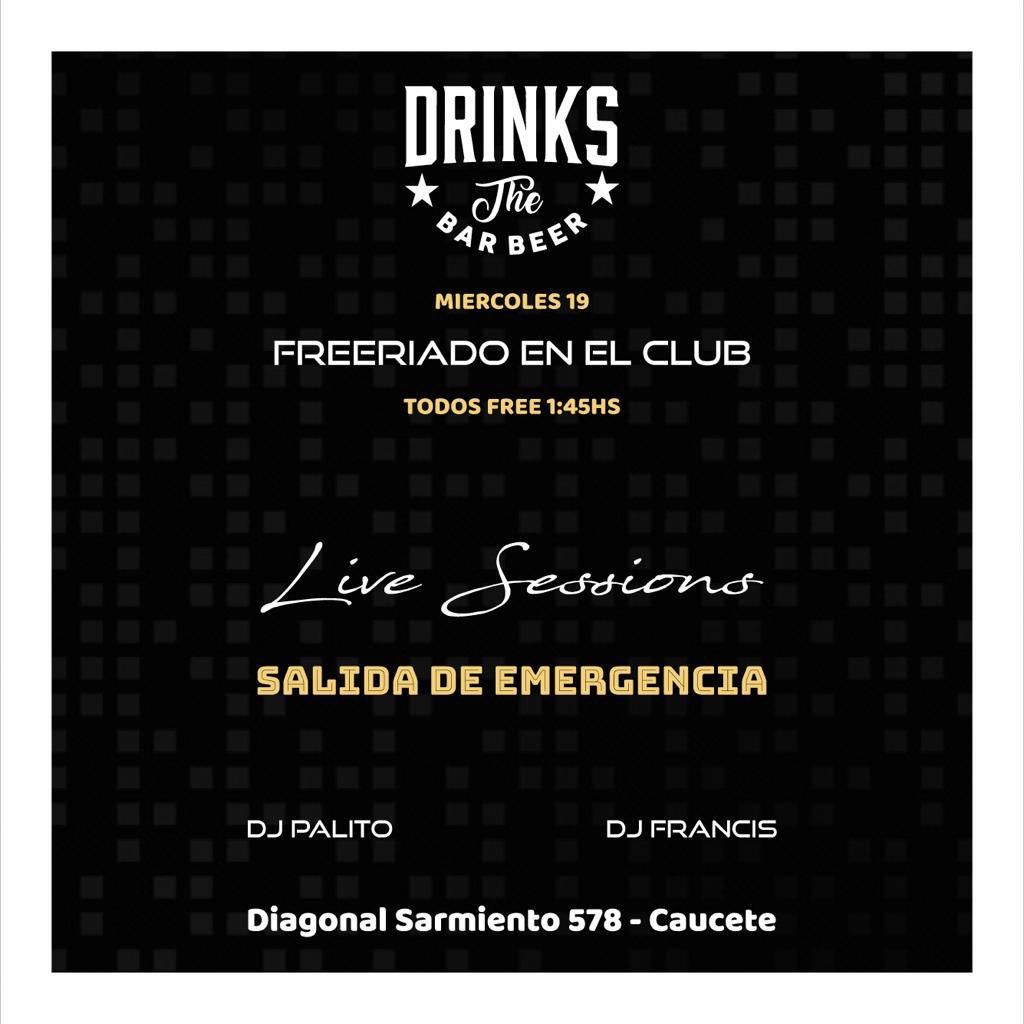 DRINKSBarBeer's tweet photo. HOY TIRAMOS UNA 💣 

Esta noche los chicos de SALIDA DE EMERGENCIA vienen con tremendo show al barcito, obvio que después la seguimos girando con nuestros Djs @pa1itto10 &amp; @ibanez_francis 

#DRINKSTheBarBeer #FREERiado #SalidaDeEmergencia https://t.co/JOx183lig8