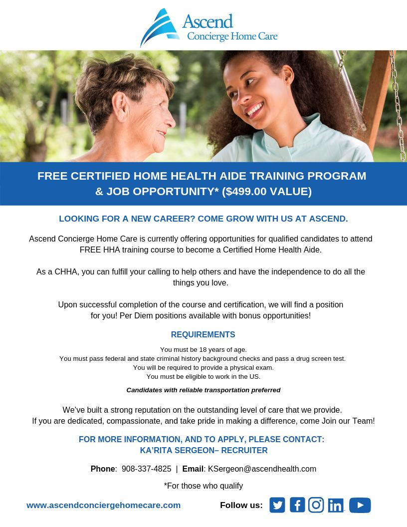 CareOneAtHome's tweet photo. As a CHHA, you can fulfill your calling to help others. Ascend Concierge is offering the opportunity for qualified candidates to attend a Certified Home Health Aide (#CHHA) Training Program for FREE! Visit our website to apply today. #privateduty https://t.co/KfS8XItOxM https://t.co/o74y5kZxvL