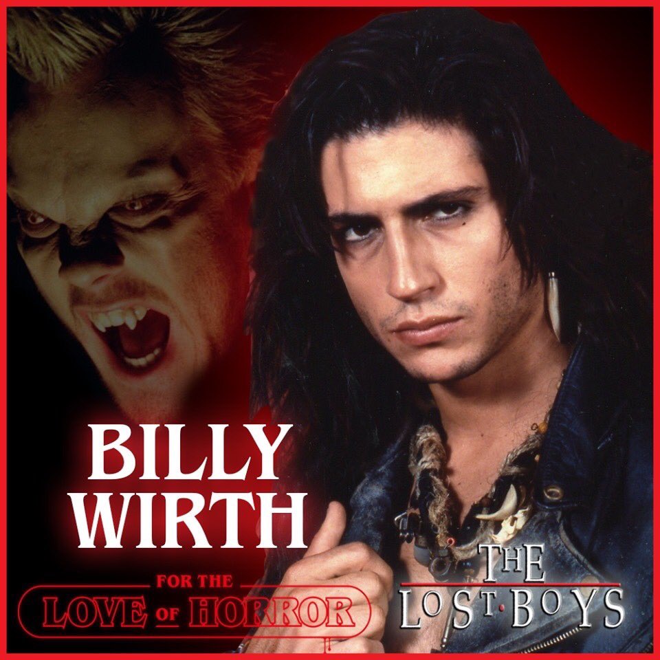GUEST ANNOUNCEMENT - BILLY WIRTH @ftlohorror Billy Wirth is an American  actor, film producer, and artist, perhaps best known for his role as Dwayne  in the 1987 film, The Lost Boys. That, image size:960x960