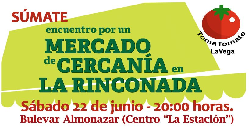 Estais todos/as invitados este sábado 22 de junio a las 20:00 en el @BulevarAlmonazar, en el Centro de La Estación, al Encuentro por un Mercado de Cercanía en la Rinconada, <a href="/LaRinconada_Web/">La Rinconada Web</a>, <a href="/raquelvegcoc/">Raquel Vega</a>, <a href="/Lanzadera_180/">@Lanzadera de la Rinconada 2019</a>, <a href="/FundacionSMLRPH/">Fundación Santa María la Real</a>