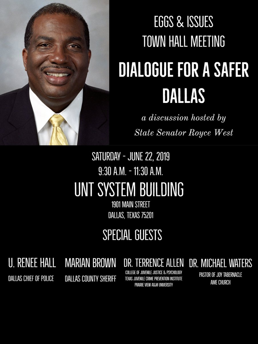 SenRoyceWest's tweet photo. I've heard your concerns. I'm about action/not just talk therefore, join me and Chief Hall, Sheriff Brown, Dr. Terrance Allen of Prairie View's Crime Prevention Institute, and Dr. Michael Waters of Joy Tabernacle AME Church for a "Dialogue for a Safer Dallas." Breakfast served. https://t.co/QBJAs7uahO