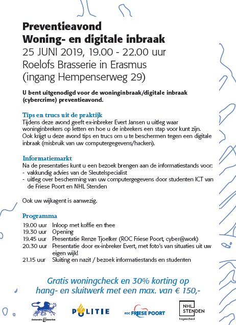 POL_Leeuwarden's tweet photo. Woont u in de wijken Nijlân of Aldlân in Leeuwarden?
Dan bent u op dinsdag 25 juni a.s. uitgenodigd op de preventieavond 'Woning -en digitale inbraak'!
Tips: https://t.co/qne4MhQDbV
#PolLWD #maakhetzeniettemakkelijk #Gemeente_Lwd #rocfriesepoort #nhlstenden #europeanfocusday https://t.co/FsyRRZI1pM