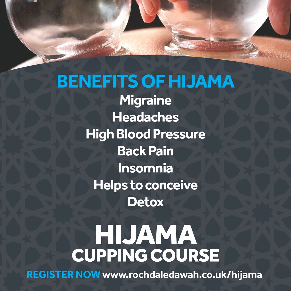rochdalemosque's tweet photo. Benefits of Hijama
Register: https://t.co/b75sCCinnp
#RDC #RDCHijamaCourse #Hijama #Cupping #HijamaCourse #CuppingCourse #HijamaTherapy #HijamaCuppingTherapy #Therapy #CuppingTreatment #Treatment#PropheticMedicine #20thJuly #Detox #CuppingDetox #Sunnah #Rochdale https://t.co/jUanyi5TjL
