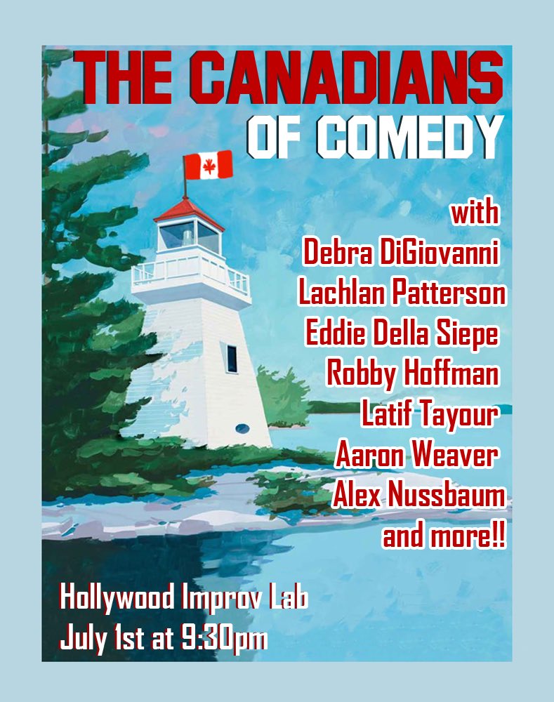 It’s The Canadians of Comedy performing on July 1st at 9:30pm at the <a href="/HollywoodImprov/">Hollywood Improv</a> lab!

Some of the best Canadian 🇨🇦 Comedians 🇨🇦 in Los Angeles so make sure to get your tickets here 

ticketweb.com/event/the-cana…

<a href="/CanadiansAbroad/">CanadiansAbroad</a> @JFLCanada